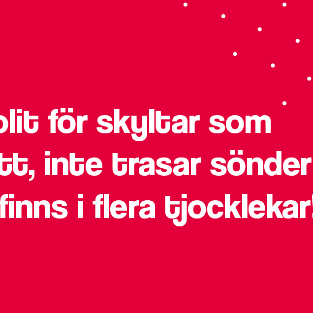 Ute efter en frigolit för skyltar som är lätt, inte trasar sönder och som finns i flera tjocklekar? Nytt varuprov i webbshopen.